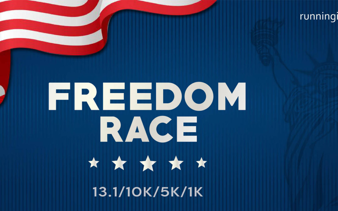 Freedom Race 13.1M/10M/10k/5k/1k